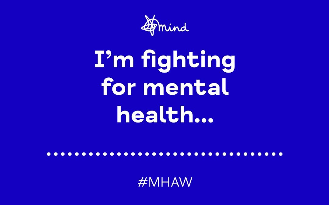 Why I am fighting for mental health