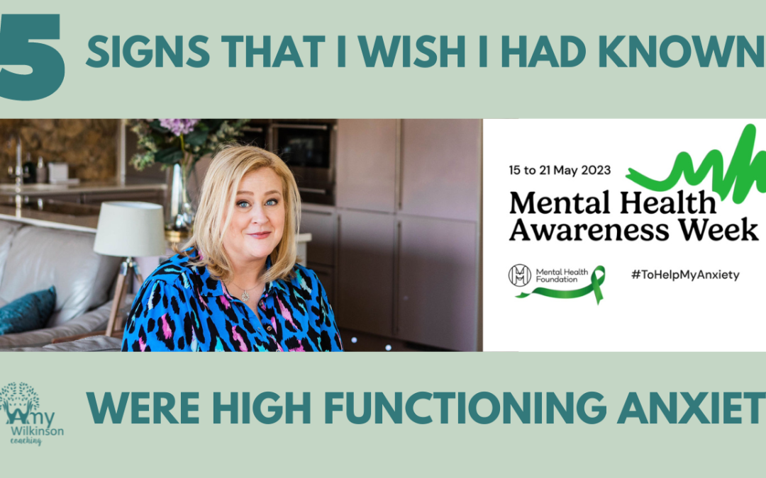 5 signs I wish I had known were high functioning anxiety