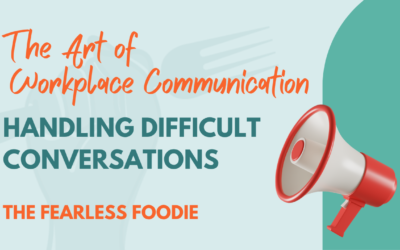 The Art of Workplace Communication: Handling Difficult Conversations